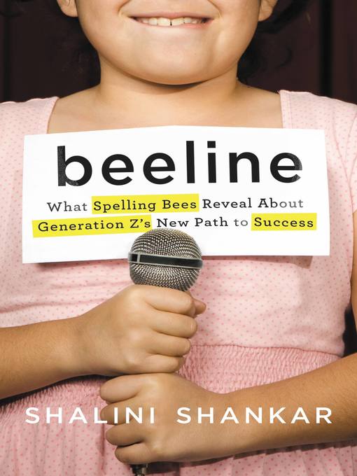 Title details for Beeline by Shalini Shankar - Available